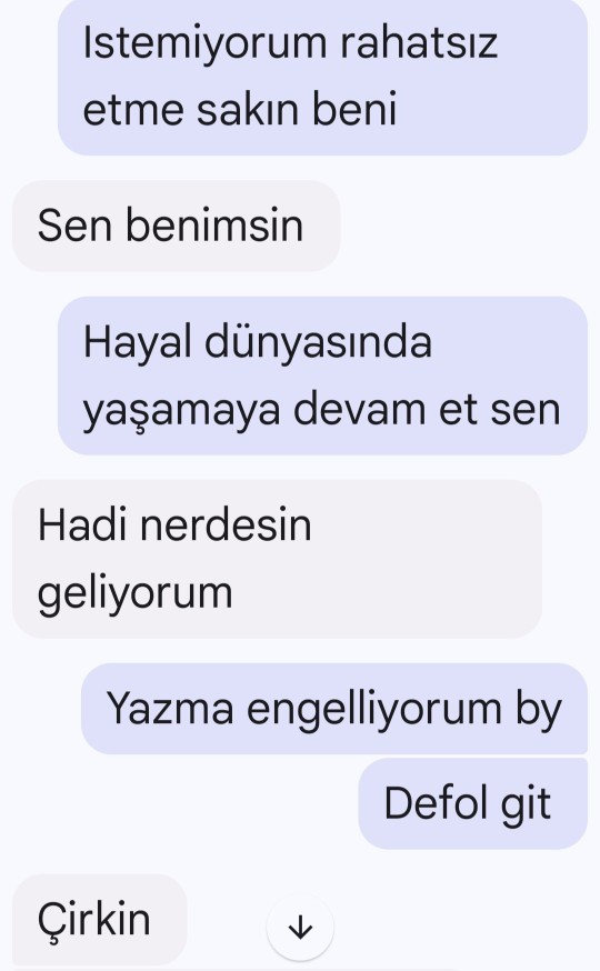 Beni sürekli rahatsız ediyor ne yapmalıyım?