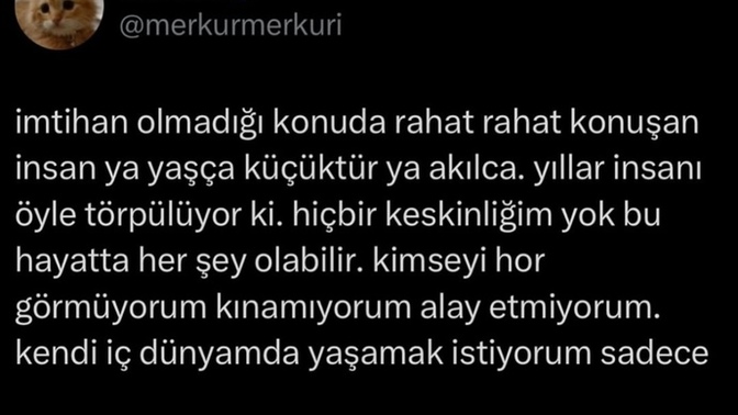 İmtihan olmadığınız konular hakkında büyük konuşur musunuz?