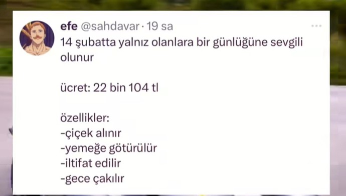 14 Şubatta bir günlük sevgili arayan kızlar var mı?