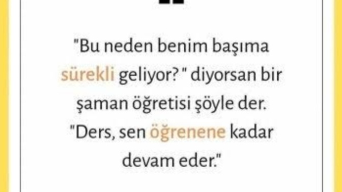"Neden bunlar benim başıma geliyor"diye sorguluyor musun?