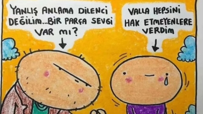 Sevgini verdiklerin hakediyorlar mıydı?