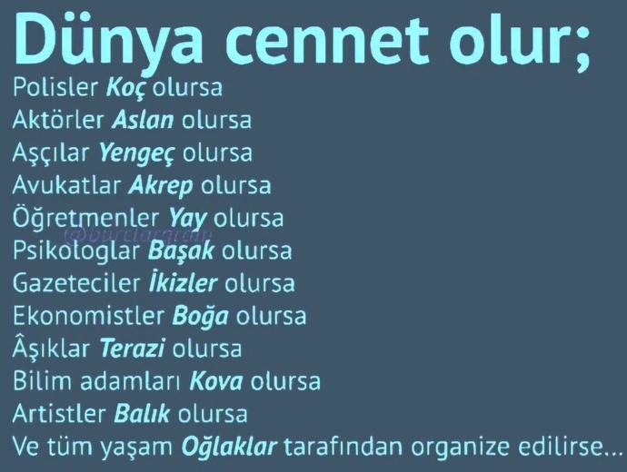 Burçlar ne yaparsa dünya cennet olur?