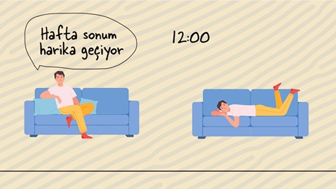 Haftasonu planlarınız nelerdir?