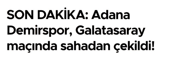 Adana Demirspor-Galatasaray maçında şok gelişme, Adana Demirspor sahadan çekildi. Neler oluyor?