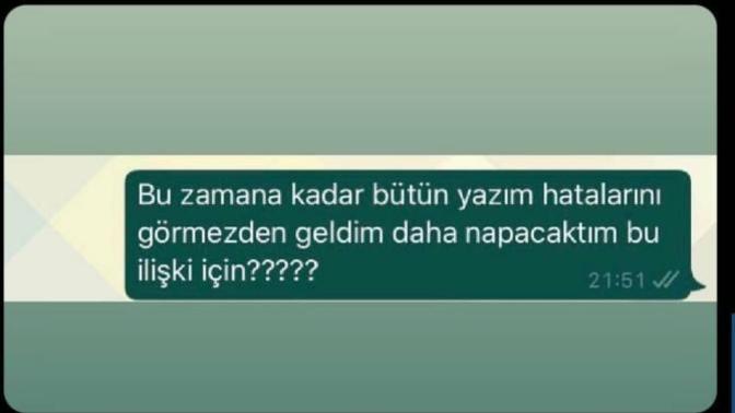 Mesajlaşırken yazım hatası yapan karşı cinsten soğur musunuz?