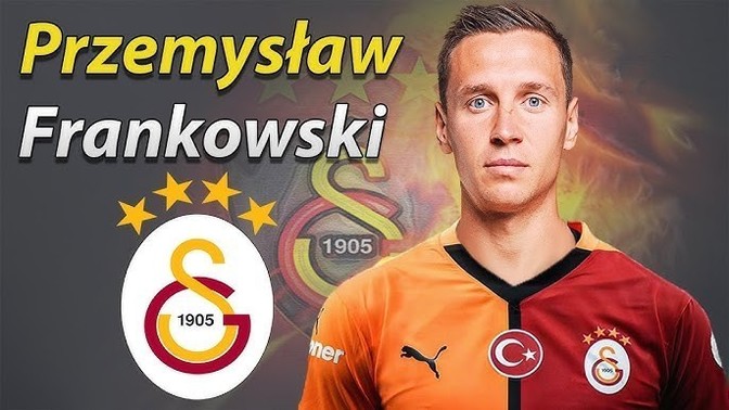 Galatasaray transfere doymuyor! Frankowski'nin Galatasaray'a transferi hakkında ne düşünüyorsunuz?