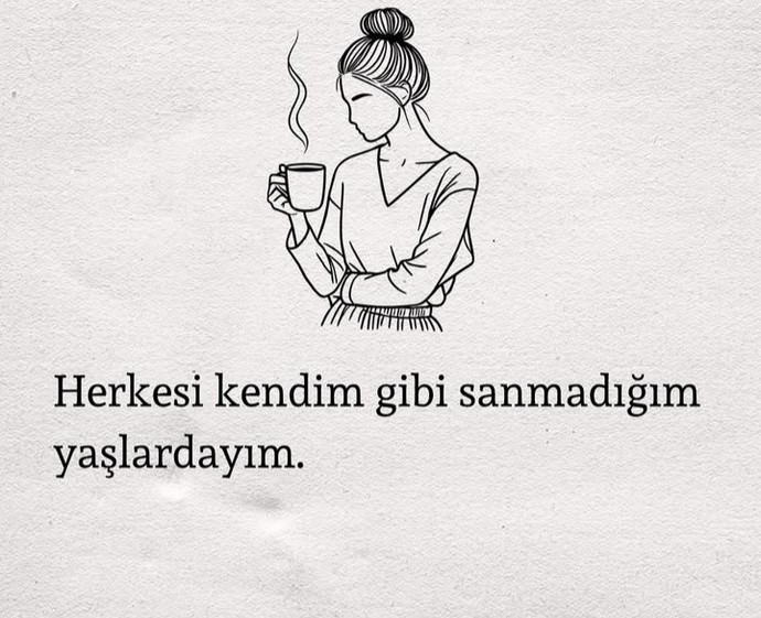 Herkesi kendiniz gibi sandınız mı?