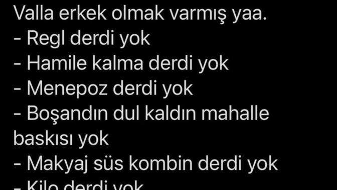 Kadın olmak mı zor, erkek olmak mı?
