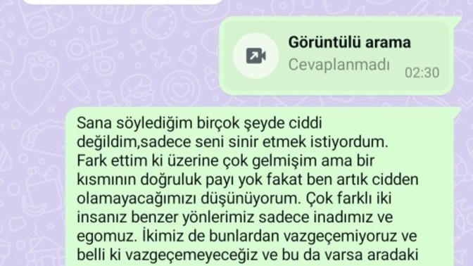 2.5 aydır konuştuğum çocuğa en son bu mesajı attım?