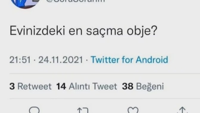 Evinizdeki gereksiz obje nedir?