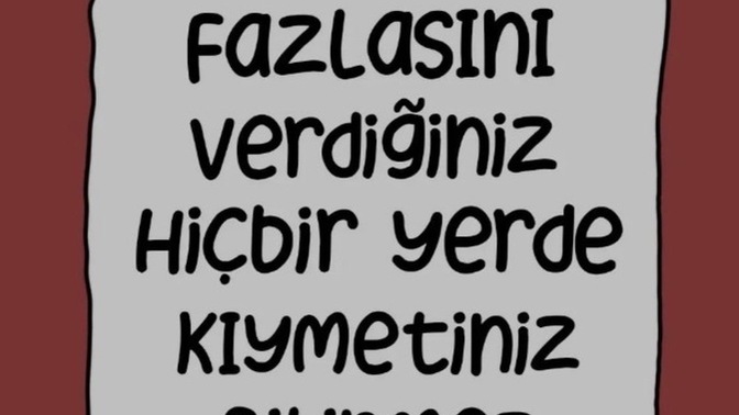 Geçmiş ilişkilerinizde kıymetiniz neden bilinmedi?