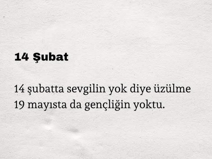Sevgilinizin olmadığına üzülen var mı?