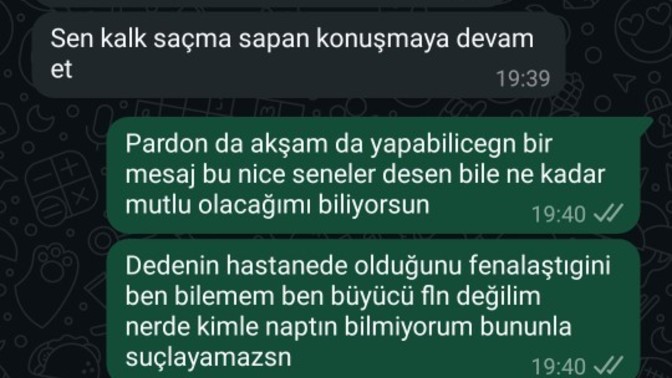Ben bencillik mi yaptım gün boyu aradım açmadı bilmiyordum dedesi fenalaştigini?