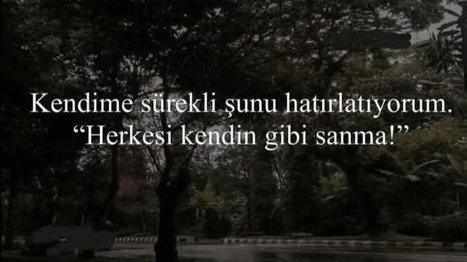 Herkesi kendin gibi mi bilirsin?