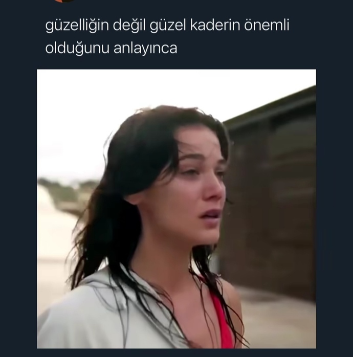 İnsanın kendisi mi güzel olmalı, kaderi mi?