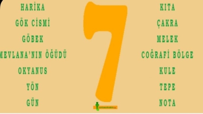 7 (Yedi) rakamının bir sırrı var mıdır?