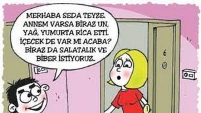 Sizden sürekli bir şey isteyen komşunuza tepkiniz ne olur du?