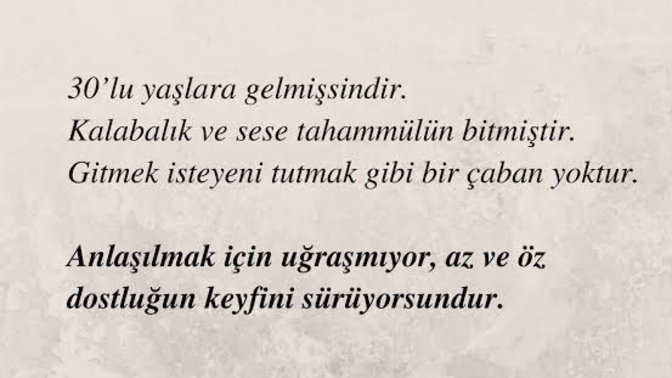 30 yaşına yaklaştığınızda nelere tahammülünüz kalmadı?