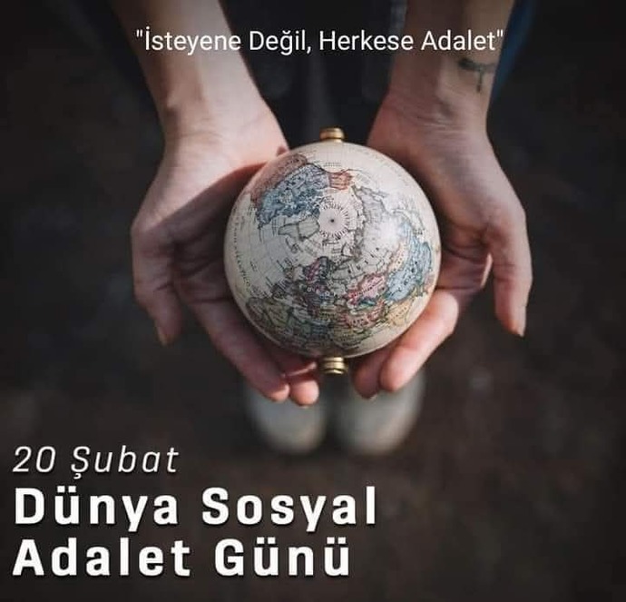 Bugün Dünya Sosyal Adalet Günü. Sizce adalet herkese adil uygulanıyor mu?