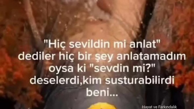 Hiç sevildiniz mi?