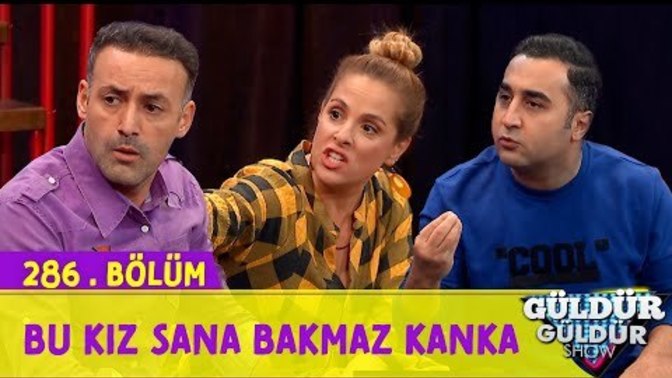 Bu Kız Sana Bakmaz Kanka (Güldür Güldür Show) KızlarSoruyor Bugün de Biraz Gülelim mi?