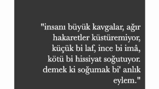 Hiç bugüne kadar çok iyi anlaştığınız birinden aniden soğudunuz mu?