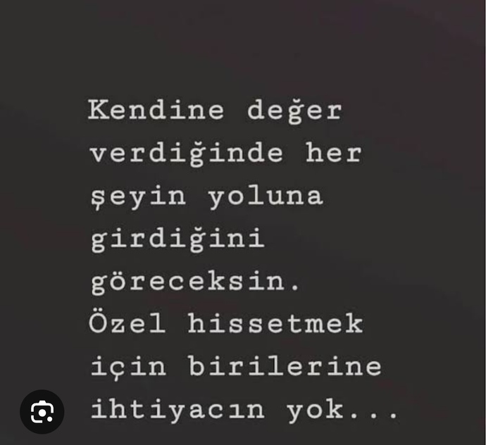 En son kendini ne zaman değerli hissettin?