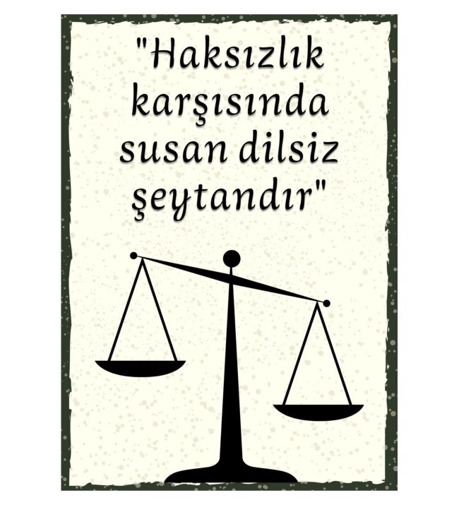 Haksızlığa... adaletsizliğe... v. b. şeylere gelemeyenler parmak kaldırsın mi?