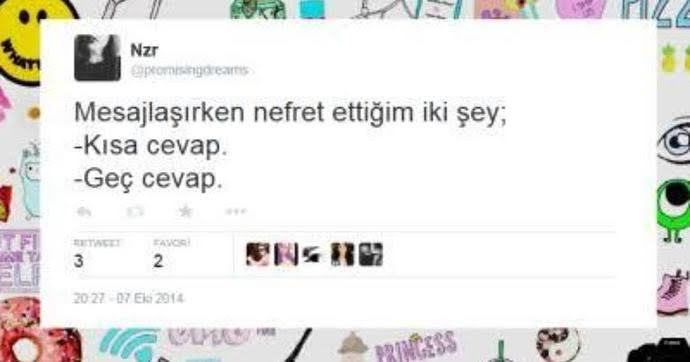Mesajlaşırken nefret ettiğiniz şeyler nelerdir?