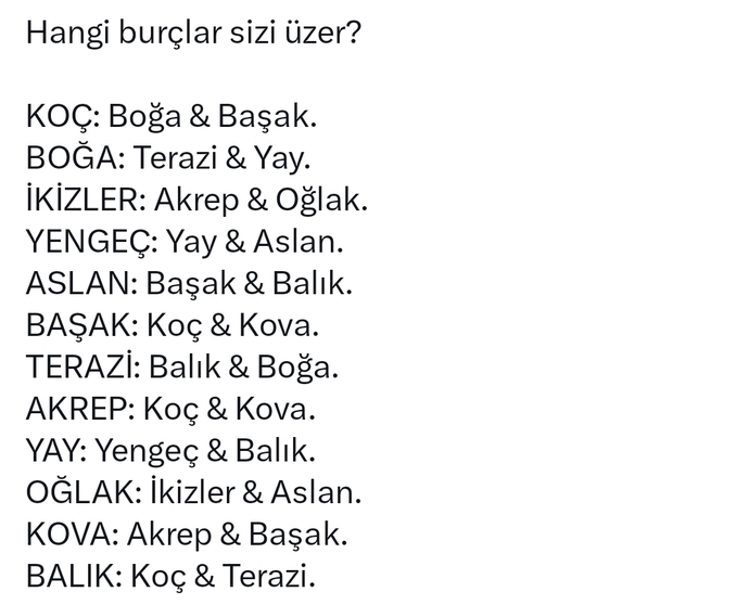 Burcunuza göre hangi burçlar sizi üzer?