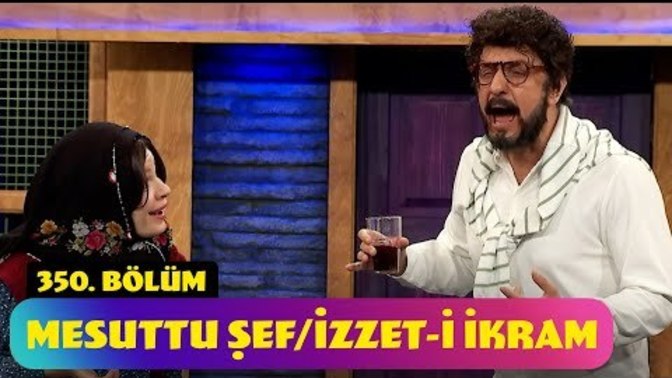 Mesuttu Şef/İzzet-i İkram (Güldür Güldür Show) KızlarSoruyor Bugün de Biraz Gülelim mi?