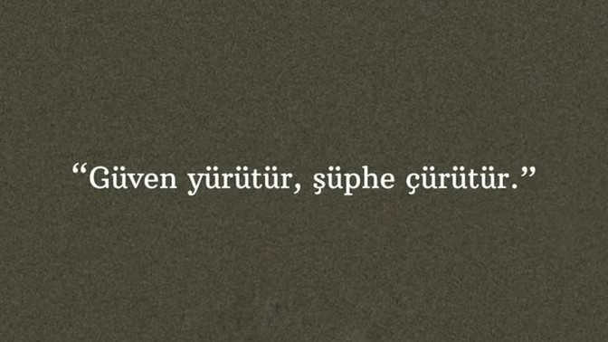 Şüphelerinizin altında mutlaka bir gerçek yatar mı?