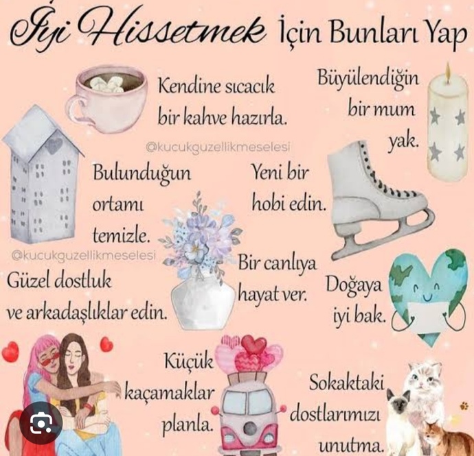 Yapınca iyi hissettiğiniz şeyler neler?