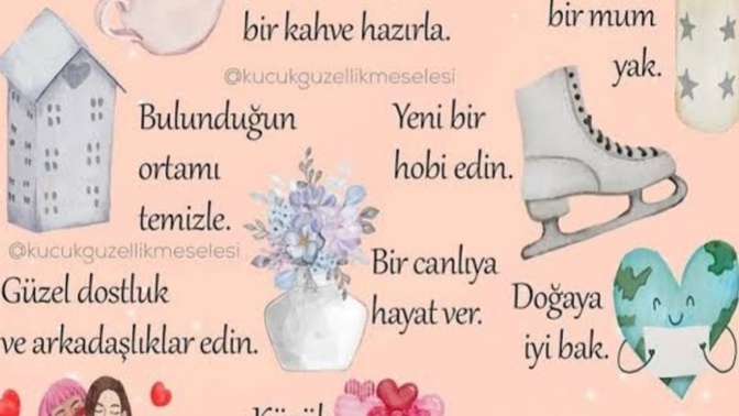 Yapınca iyi hissettiğiniz şeyler neler?