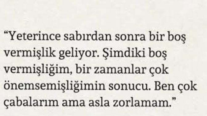 Emeklerinizin boşa gittiği bir zamanınız oldu mu?