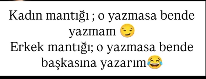 Hey erkekler! O yazmadığında hemen arayışa geçtiğiniz doğru mu?
