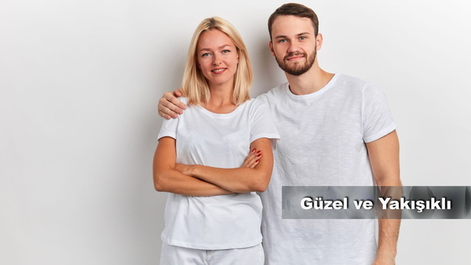 Eşini tanıyabilir misin ya da cinsel beğeni, güzellik, seksilik bize göre nedir?