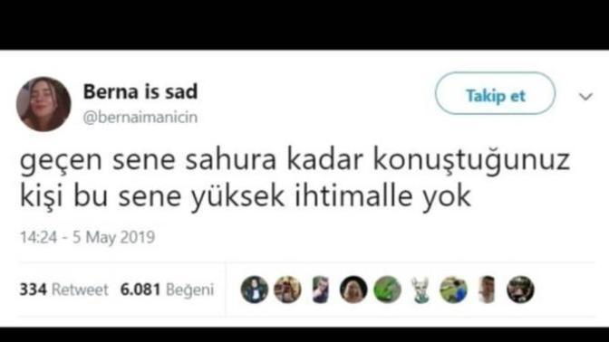 Geçen sene sahura kadar konuştuğunuz o kişi bu sene de var mı?