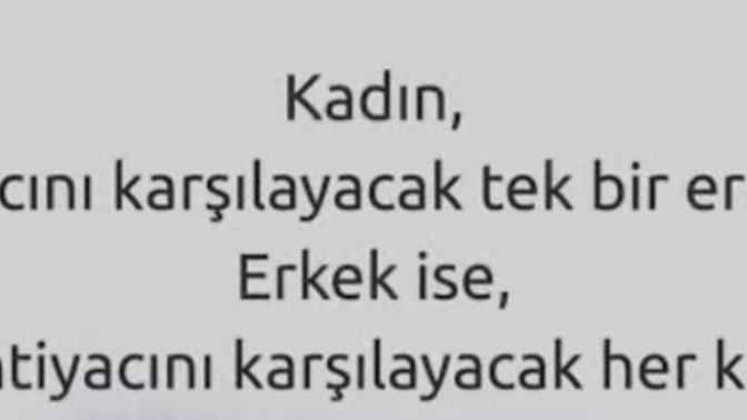 Kadın ve erkek ne istediğini biliyormu?