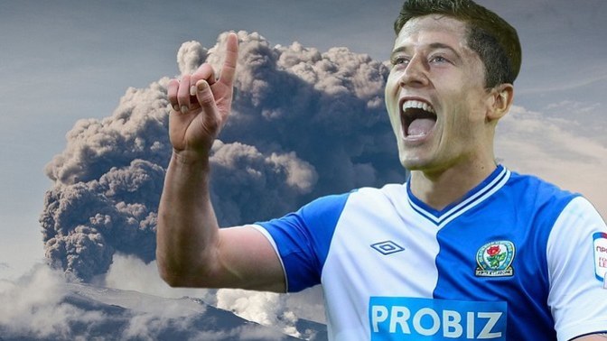 Yanardağ patlaması olmasaydı, Lewandowski Blackburn′e transfer olacaktı. Sizce bu durumda yine başarılı olabilir miydi?