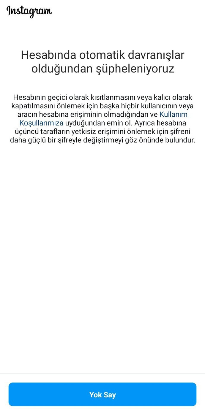 Instagram otomatik otomatik davranışlar şüphesi?