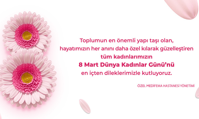 8 Mart Dünya Kadınlar Günümüz Kutlu Olsun
