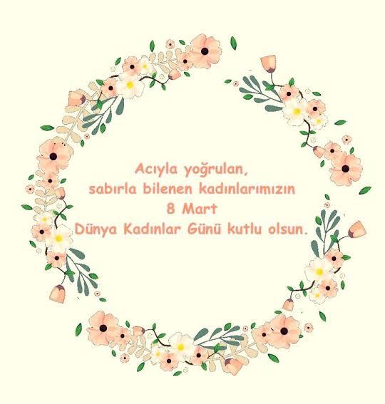 Kadınlar günü sizin için ne ifade ediyor?