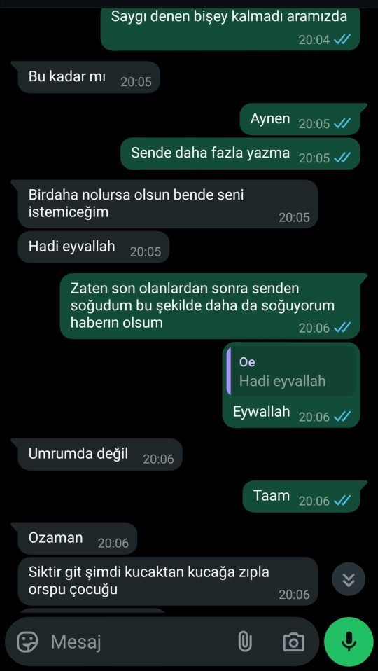Ayrılırken küfür etti şimdi de yalvarıyor?