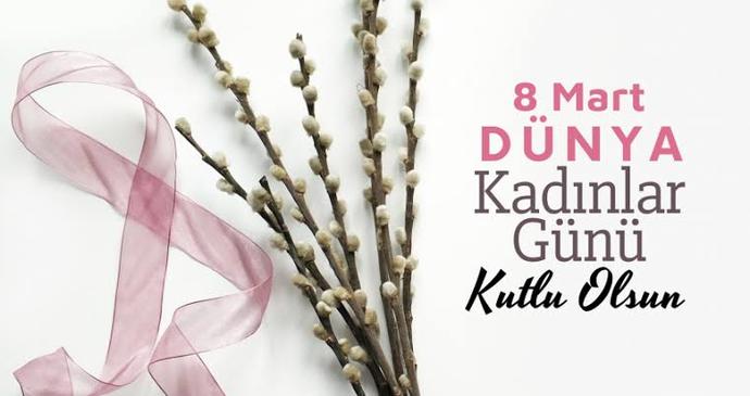 Kızlar kadınlar gününüzü kutlayan oldu mu, erkekler kimsenin kadınlar gününü kutladınız mı?