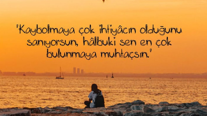 Kaybol istediğiniz zamanlar oluyor muu?