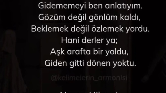 Dönüşünü bekleyip de gelmeyişiyle sizi hayal kırıklığına uğratan oldu mu hiç?