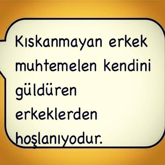 Kıskanmayan erkekten hayır gelir mi?