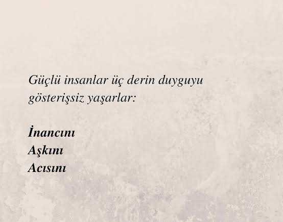 Kendinize güçlü olduğunu düşünüyor musunuz?