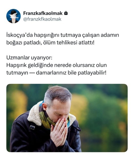 Hapşırığınızı tuttuğunuz oldu mu?